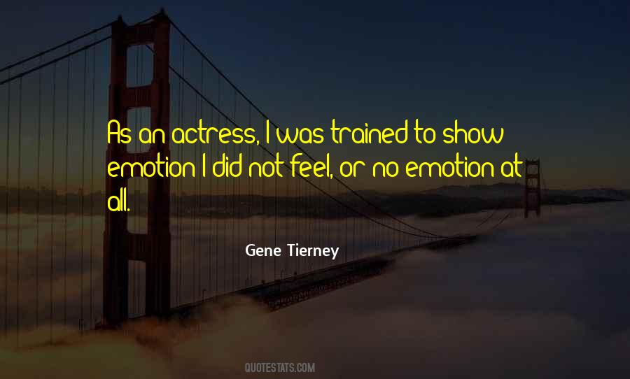No Emotion Quotes #327991