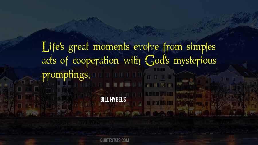 Great Moments Of Life Quotes #663030