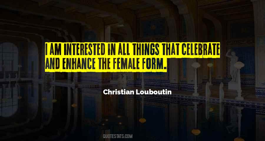 Female Form Quotes #1706661