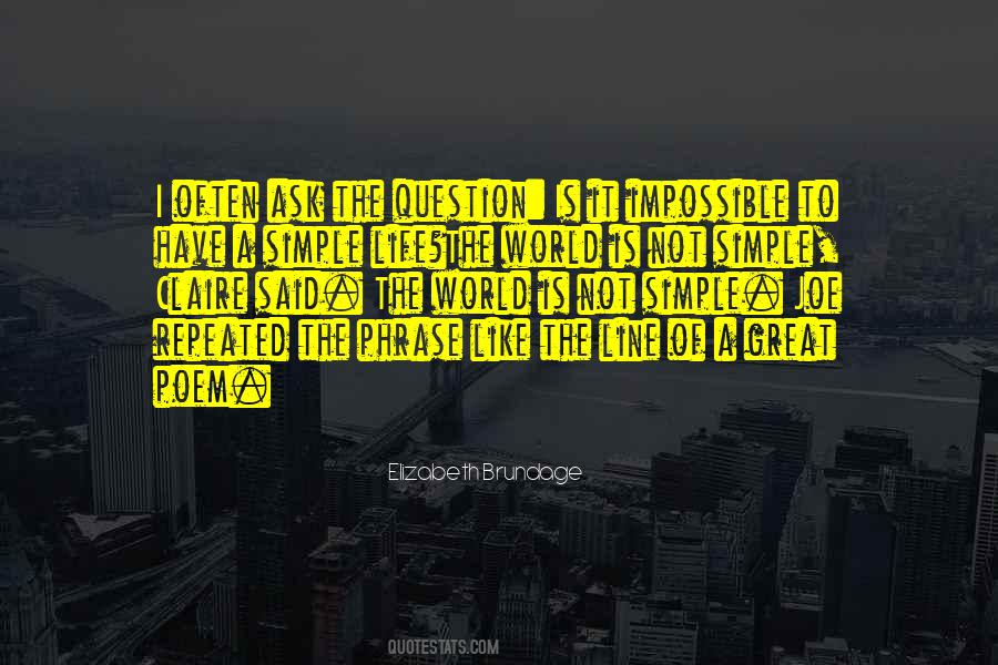 Quotes About The Simple Life #50076