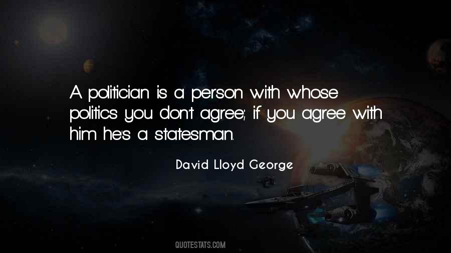 Statesman Vs Politician Quotes #1054416