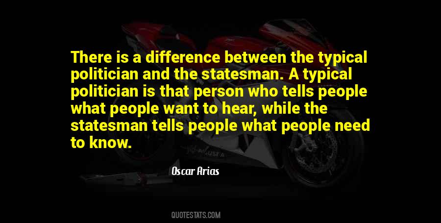 Statesman Vs Politician Quotes #1086579
