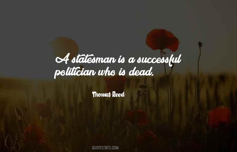 Statesman Vs Politician Quotes #1185898