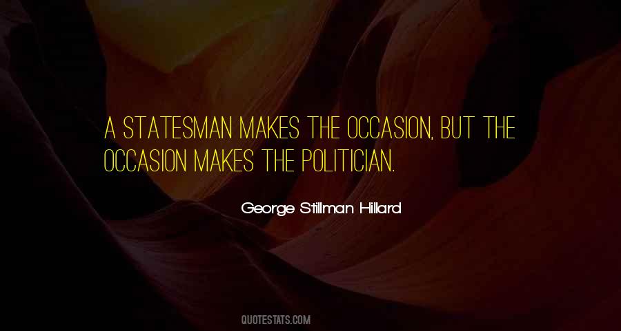 Statesman Vs Politician Quotes #1357531