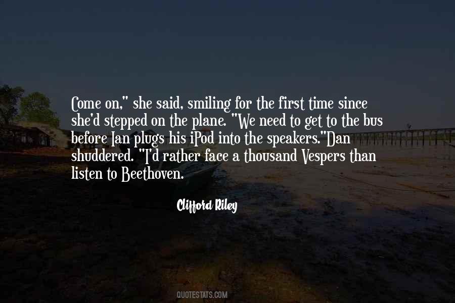 Quotes About Smiling All The Time #1021440