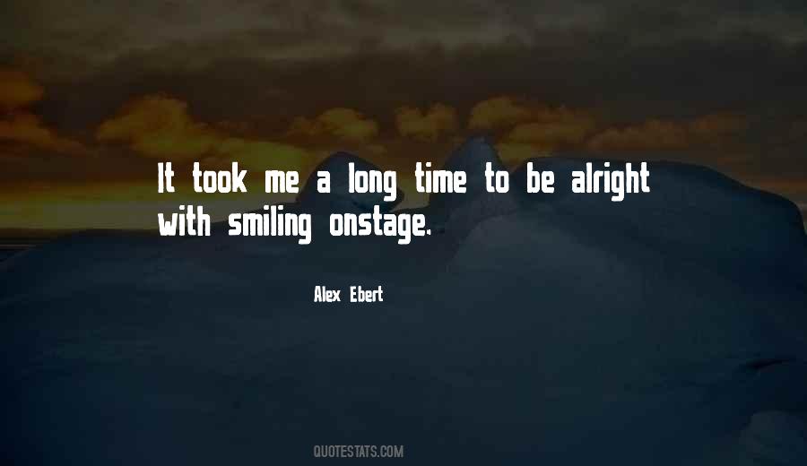 Quotes About Smiling All The Time #1348824