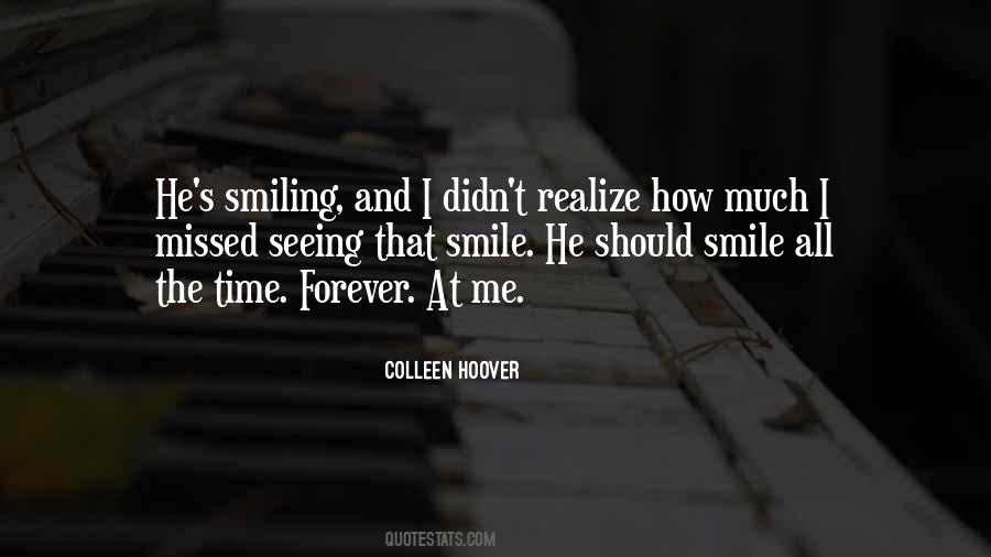 Quotes About Smiling All The Time #1464174