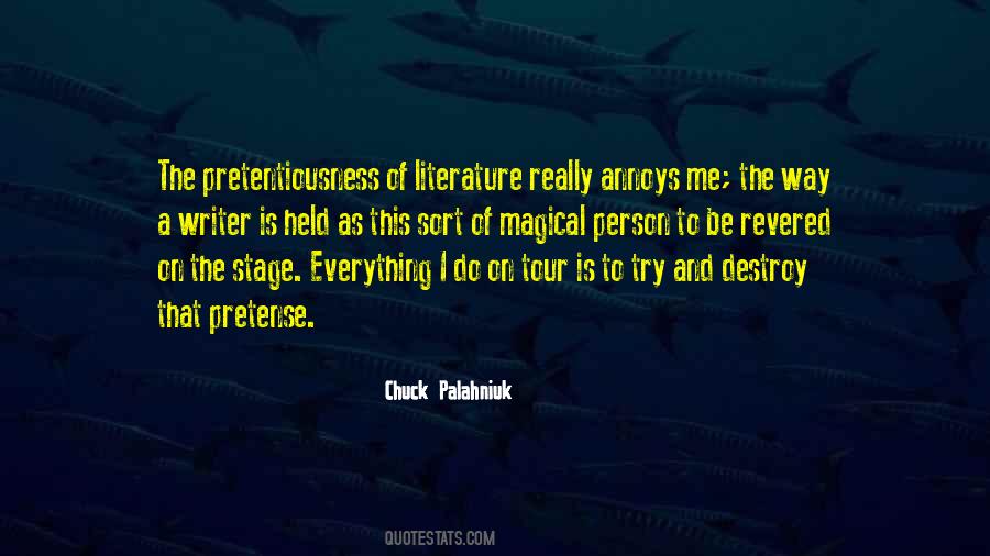 Quotes About Pretentiousness #1872743
