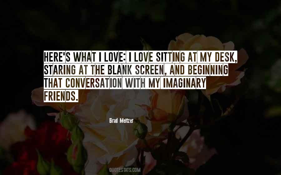 Quotes About Imaginary Love #483133