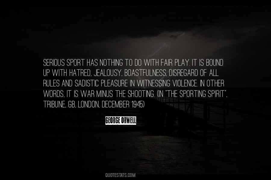 Quotes About Violence In Sports #1660006