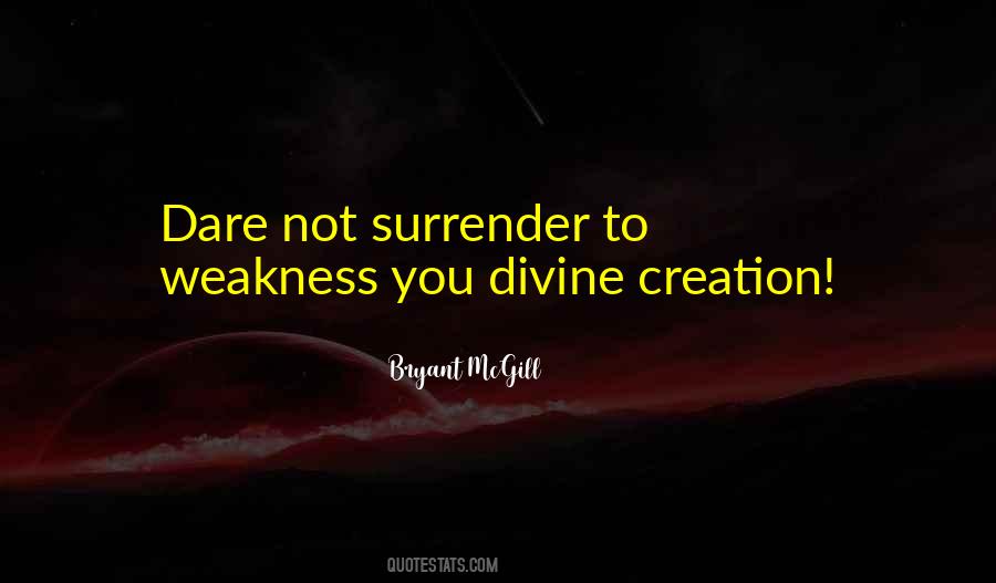 Divine Creation Quotes #1718791