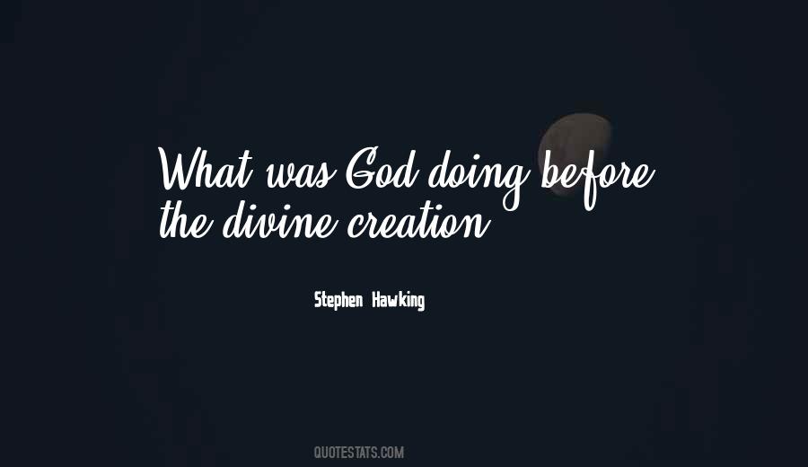 Divine Creation Quotes #843124