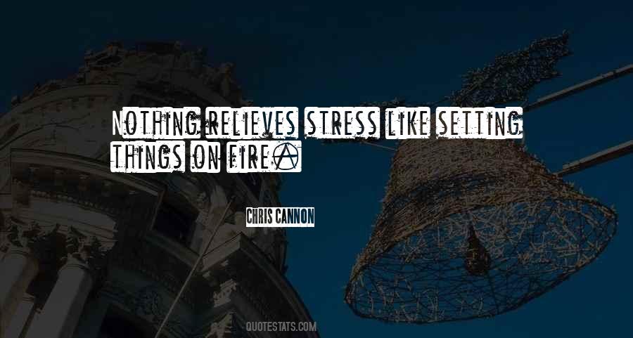 Relieves Stress Quotes #1512444