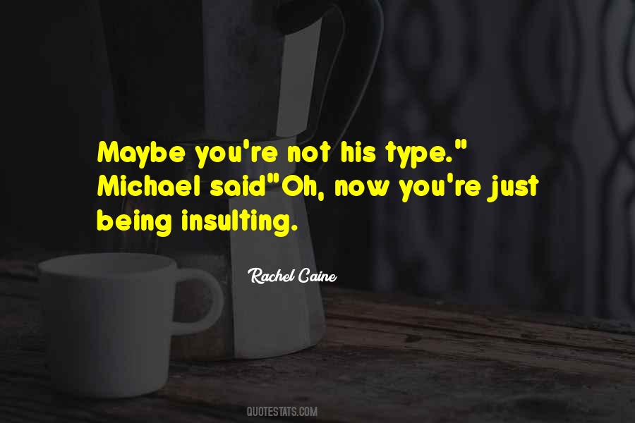 Quotes About Insulting #1189779