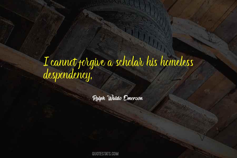 Quotes About Despondency #1099402