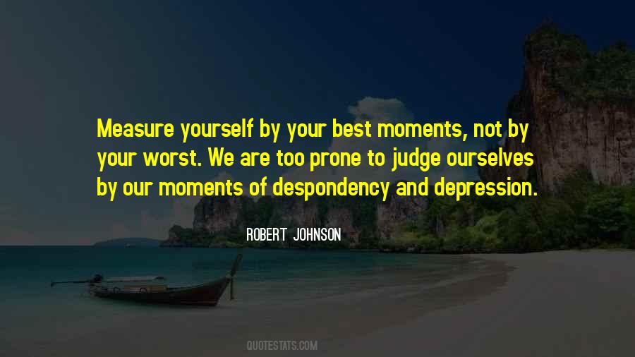 Quotes About Despondency #1239224