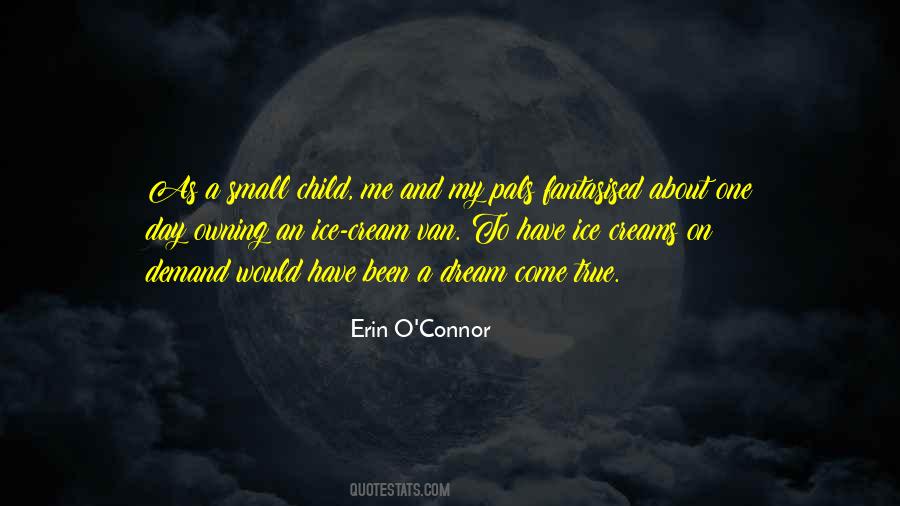 Quotes About A Child's Dream #133324