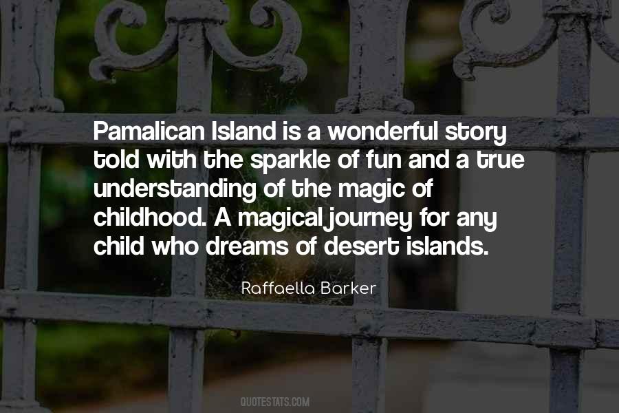 Quotes About A Child's Dream #1516539