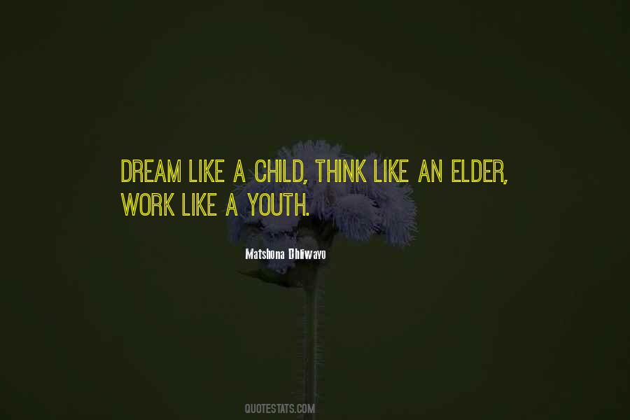 Quotes About A Child's Dream #1809944