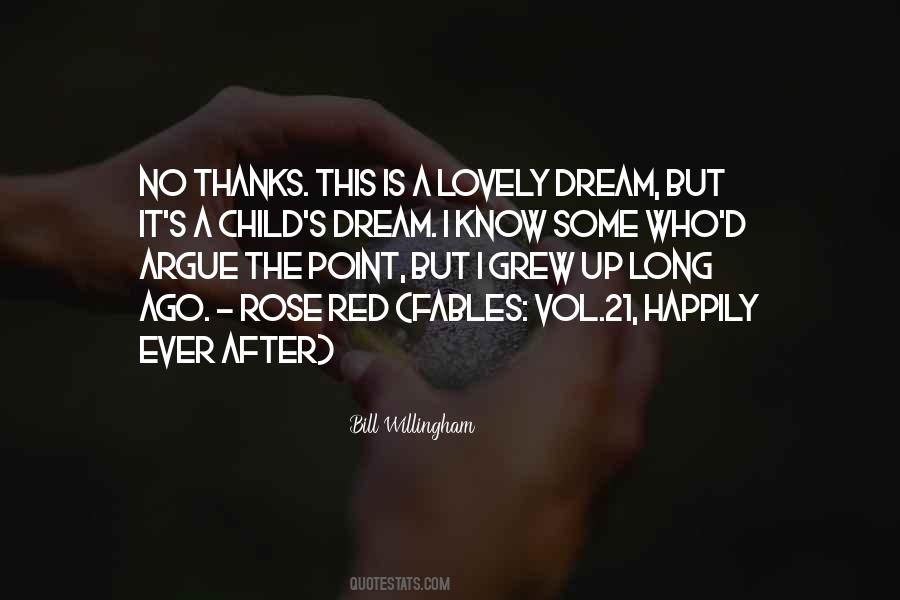 Quotes About A Child's Dream #185487