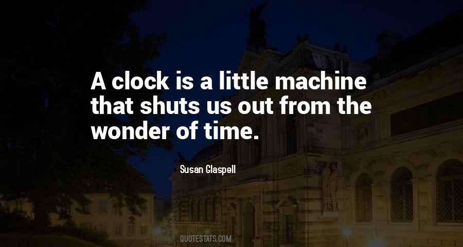 Clock Time Quotes #11574