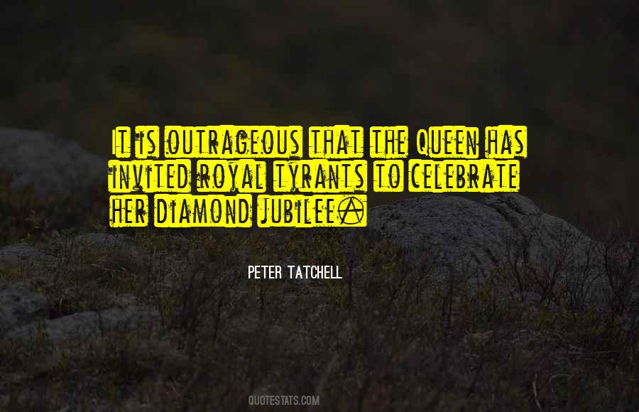 Quotes About Diamond Jubilee #702439