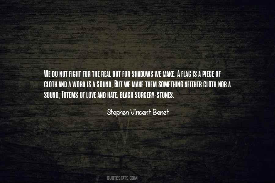 Quotes About Shadows Of Love #1553662