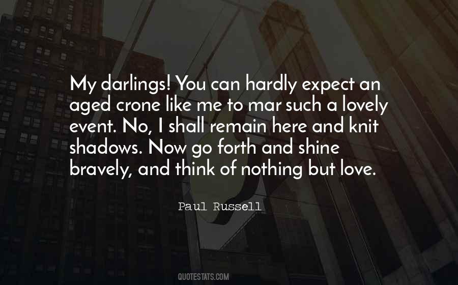Quotes About Shadows Of Love #931428