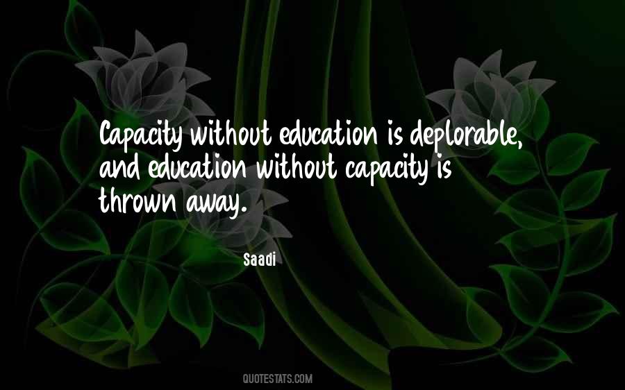 Quotes About Without Education #1071614