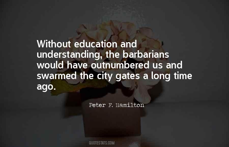 Quotes About Without Education #109444