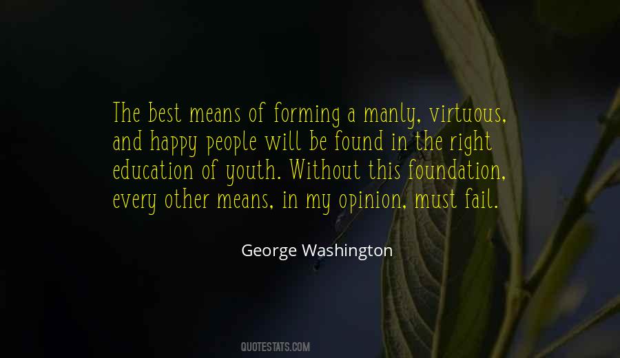 Quotes About Without Education #18485