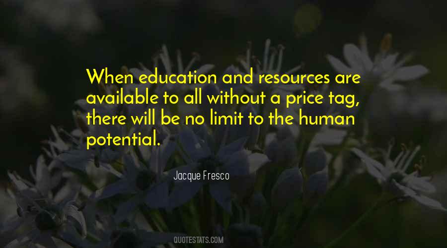 Quotes About Without Education #345035