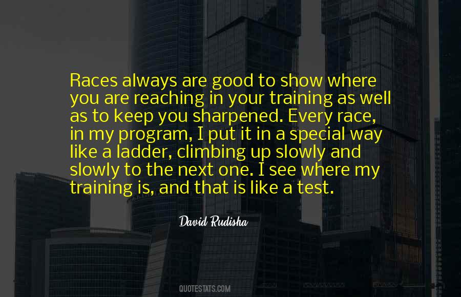 Quotes About Good Training #388171