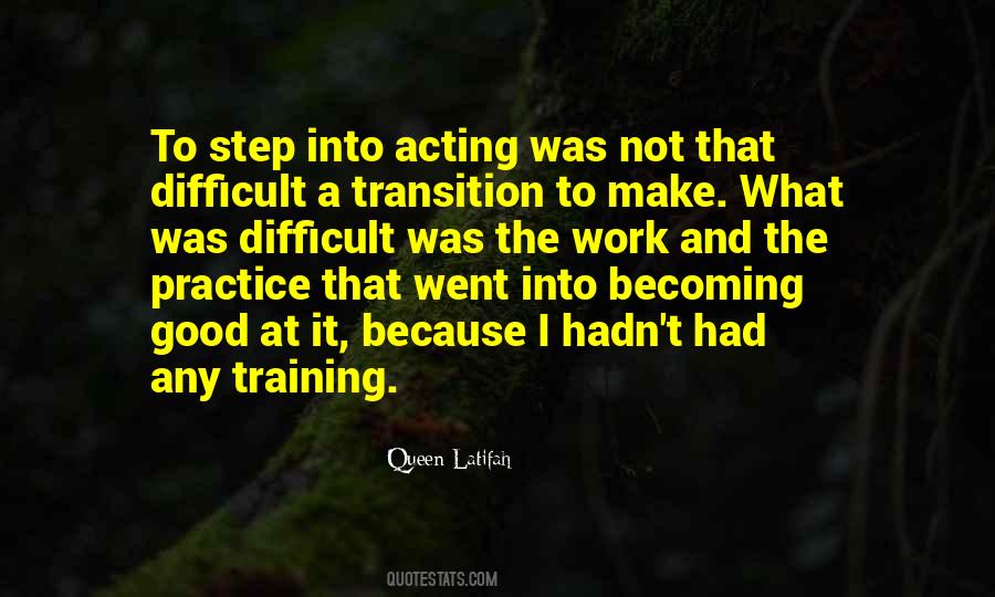 Quotes About Good Training #8651