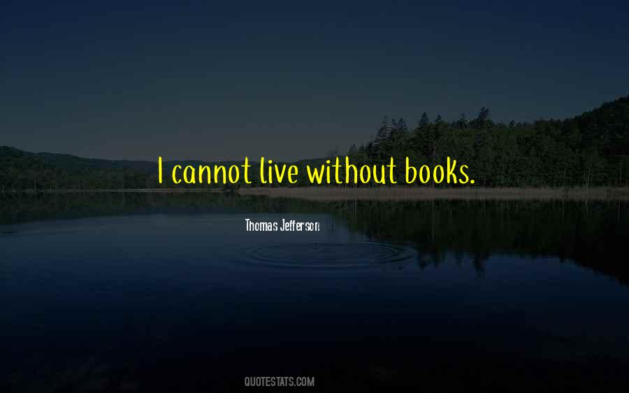 Quotes About Books Thomas Jefferson #1777103