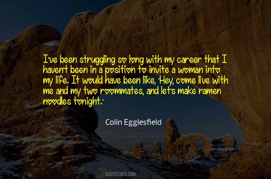 Quotes About Struggling In Life #1303074