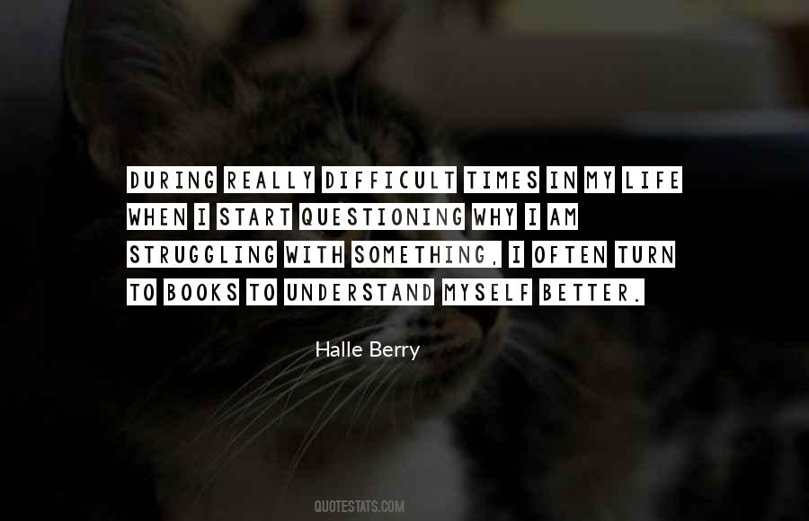 Quotes About Struggling In Life #270077