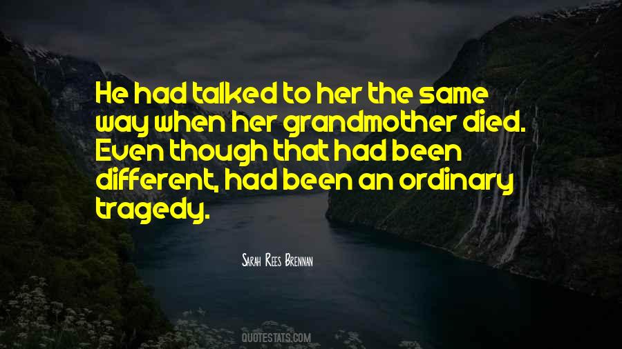 Quotes About Grandmother Died #528071