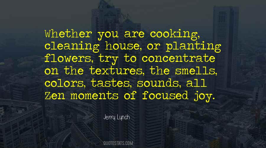 Quotes About Flowers In The House #107727