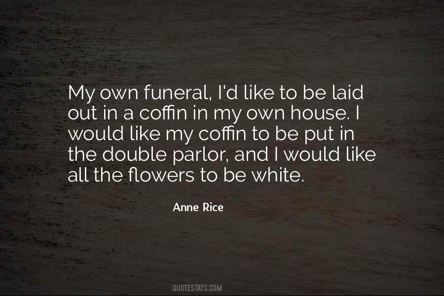 Quotes About Flowers In The House #82760