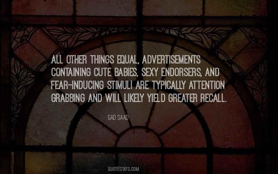 Quotes About Grabbing Attention #223235