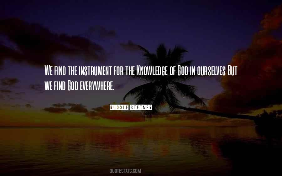 Knowledge Is Everywhere Quotes #1157972