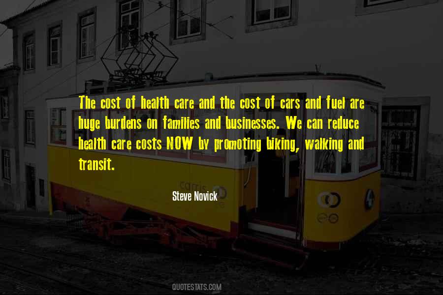 Quotes About Health Care Costs #1330989