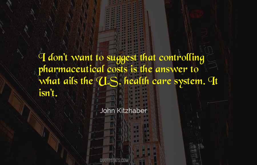 Quotes About Health Care Costs #1395137