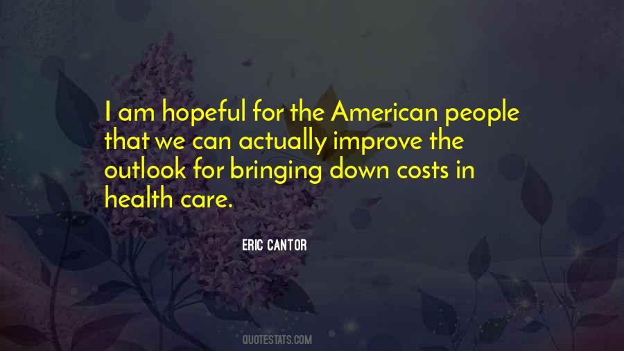 Quotes About Health Care Costs #1415869