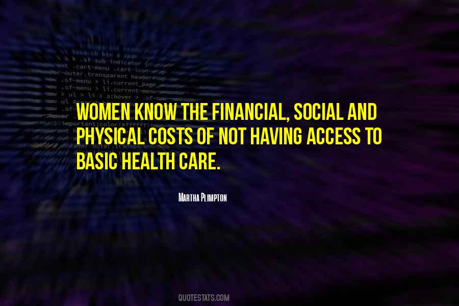 Quotes About Health Care Costs #1663257