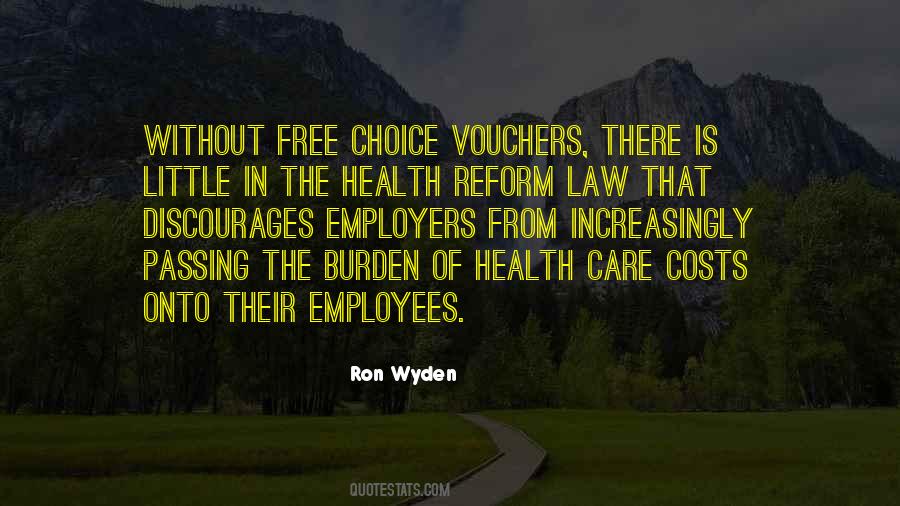 Quotes About Health Care Costs #1765043