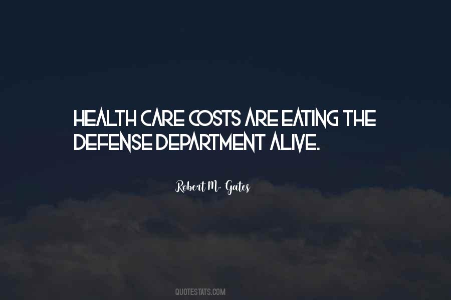 Quotes About Health Care Costs #811952