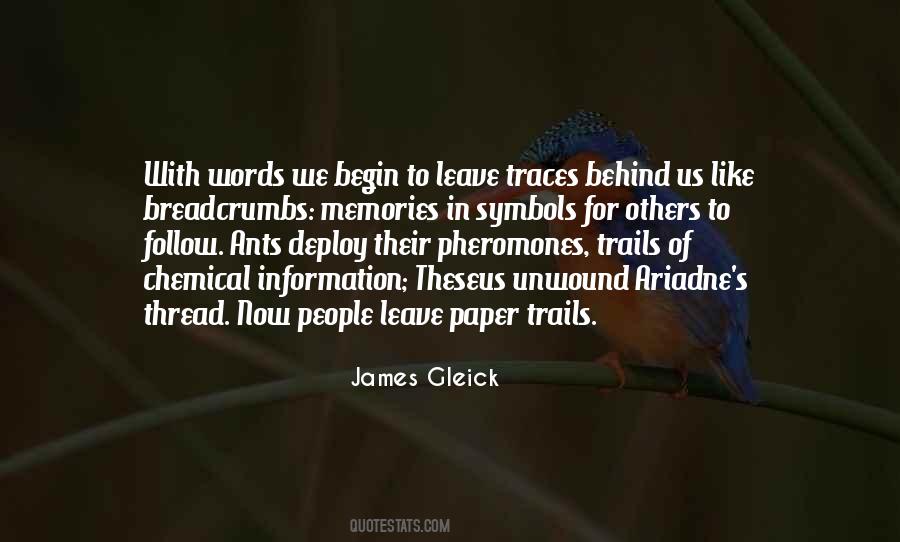 Quotes About Paper Trails #1158505