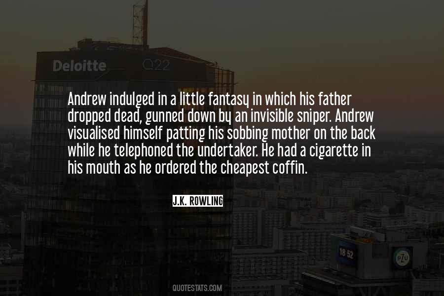 Quotes About Dead Father #404350